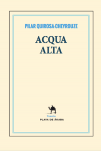 Acqua Alta, Pilar Quirosa